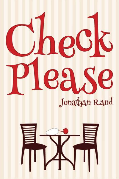 Check Please by Jonathan Rand | Playscripts Inc.