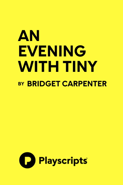 An Evening with Tiny
