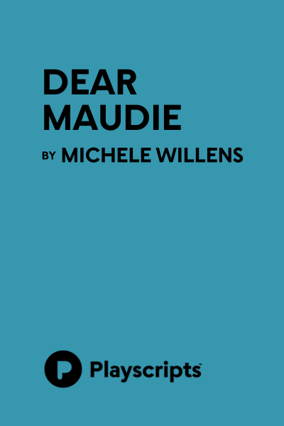 Dear Maudie