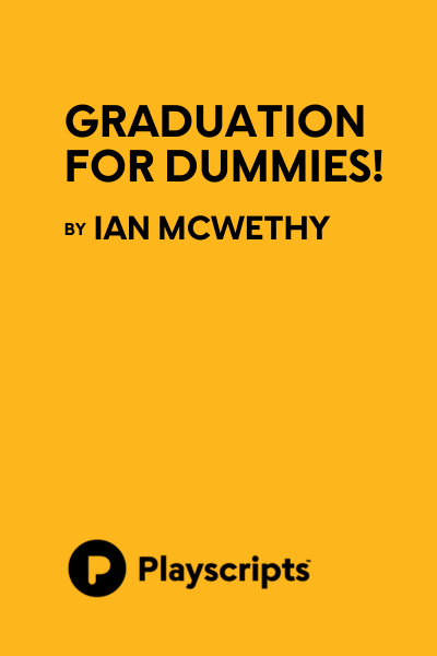Graduation for Dummies!