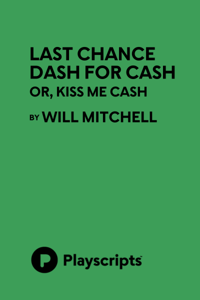 Last Chance Dash for Cash