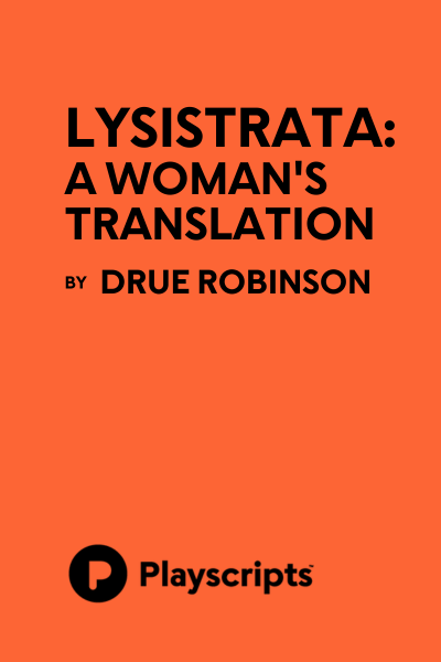 Lysistrata: A Woman's Translation