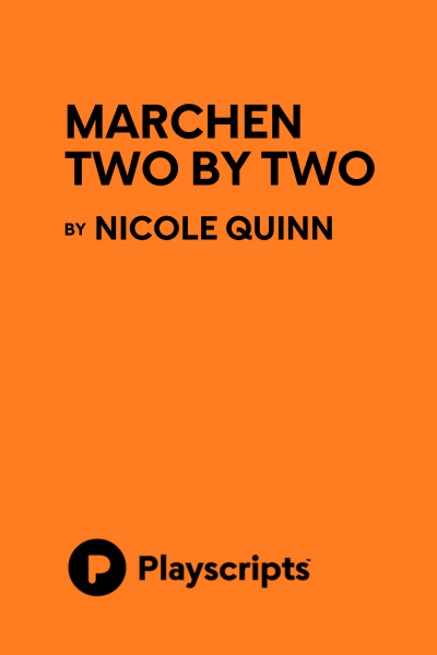 Marchen Two by Two