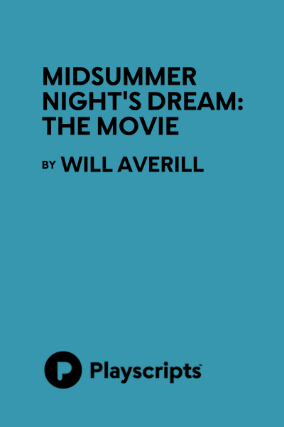 Midsummer Night's Dream: The Movie
