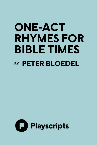 One-Act Rhymes for Bible Times