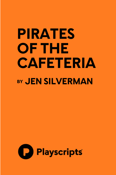 Pirates of the Cafeteria