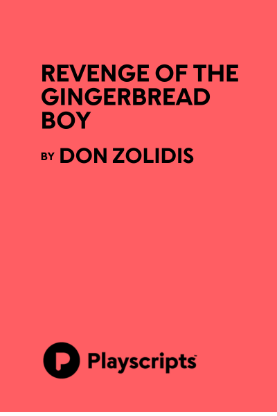 Revenge of the Gingerbread Boy
