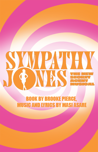 Sympathy Jones: The New Secret Agent Musical