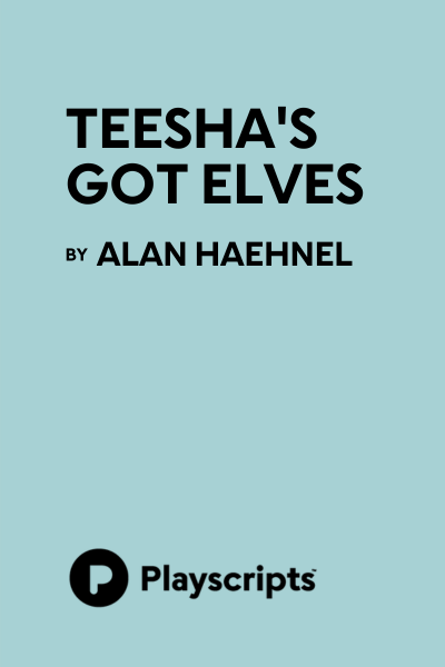 Teesha's Got Elves