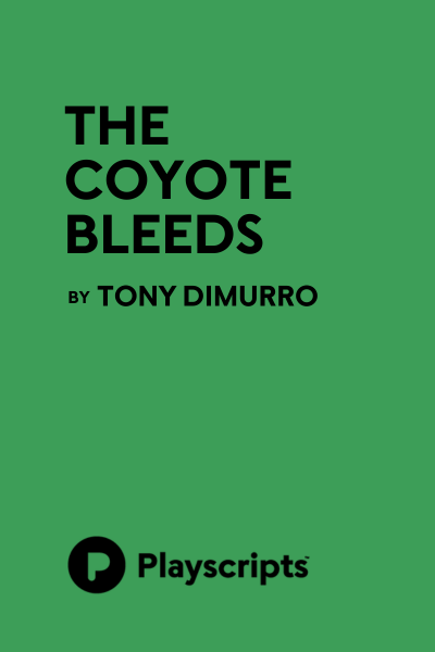 The Coyote Bleeds