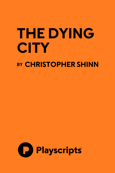 The Dying City