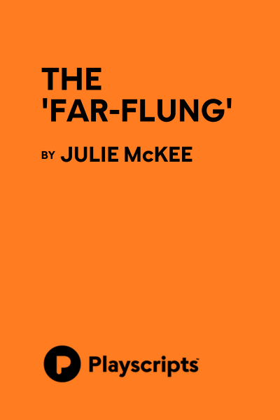 The 'Far-Flung'
