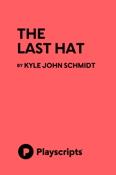 The Last Hat