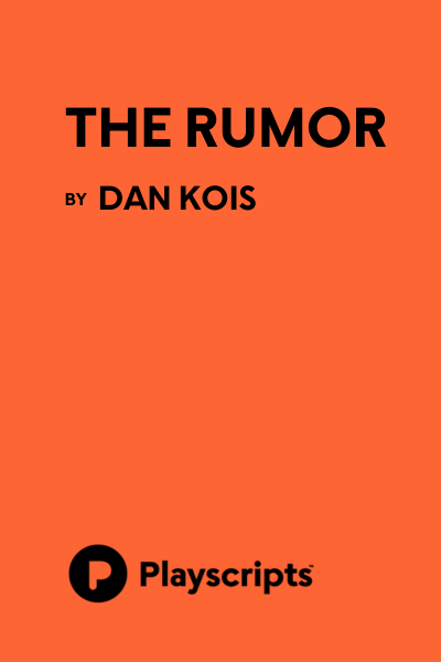 The Rumor