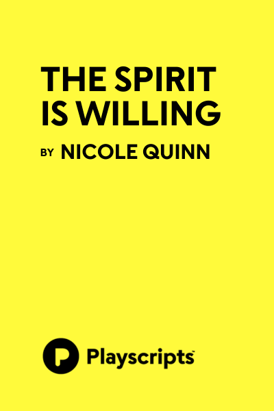 The Spirit is Willing