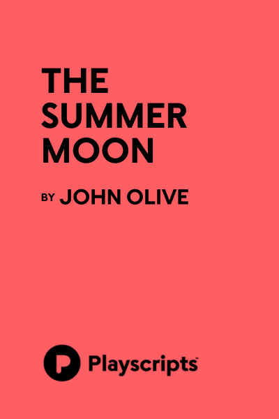 The Summer Moon