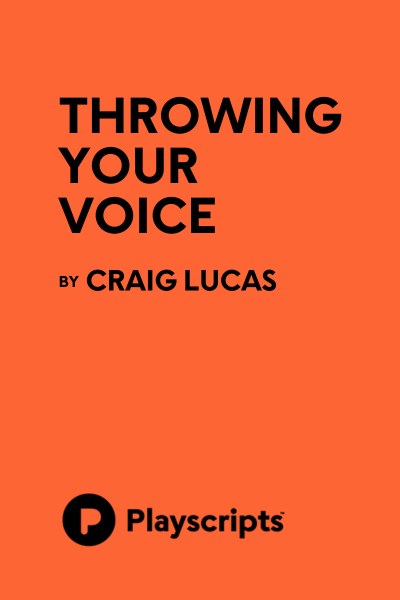 Throwing Your Voice