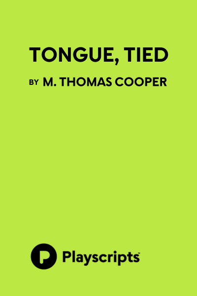 Tongue, Tied