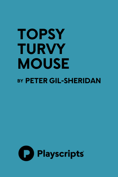 Topsy Turvy Mouse