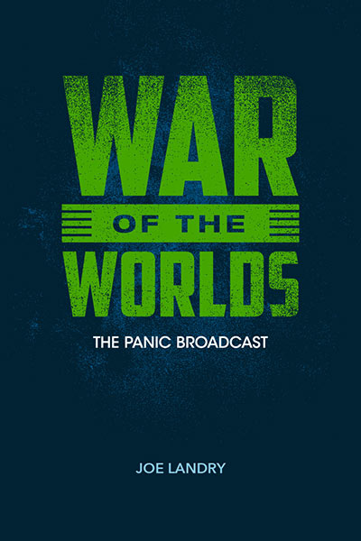 War of the Worlds: The Panic Broadcast