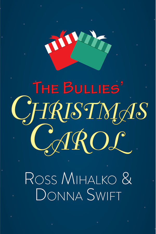 The Bullies' Christmas Carol