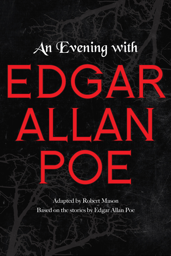 An Evening with Edgar Allan Poe