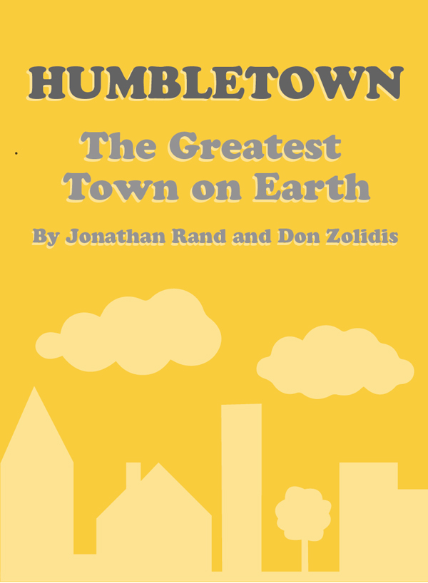 Humbletown: The Greatest Town on Earth (short version)