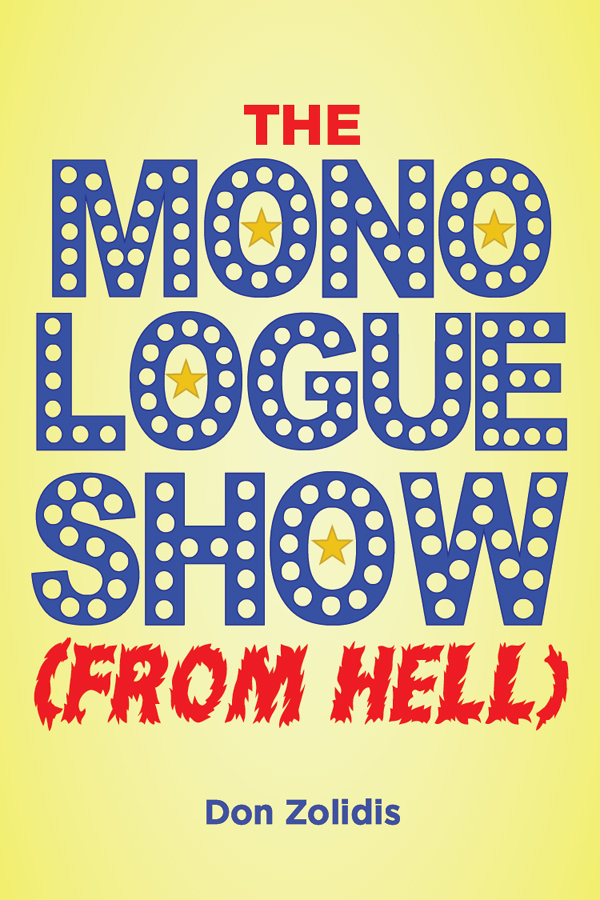 The Monologue Show (From Hell) (full-length version)