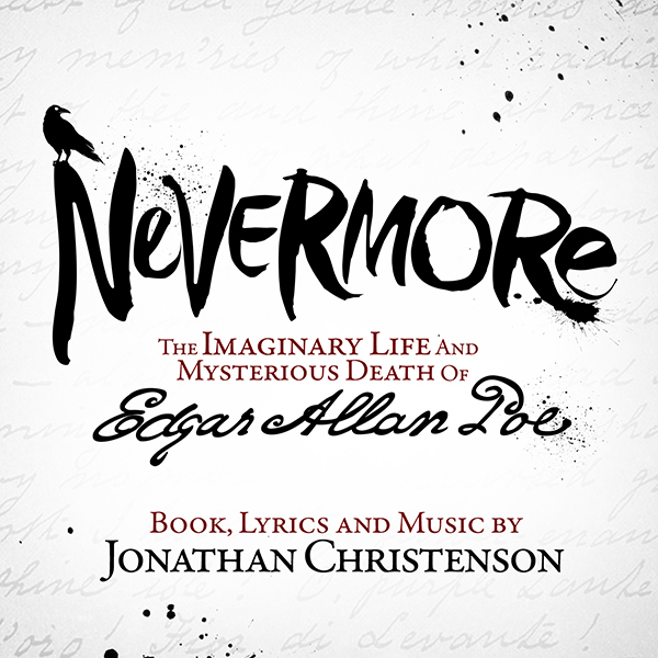 Nevermore - The Imaginary Life and Mysterious Death of Edgar Allan Poe