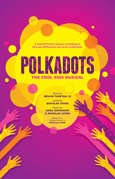 Polkadots: The Cool Kids Musical