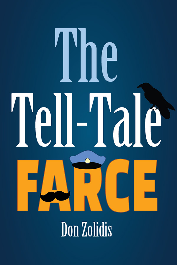 The Tell-Tale Farce